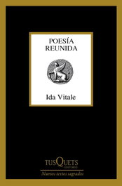 Poesía Reunida, Ida Vitale - TUSQUETS
