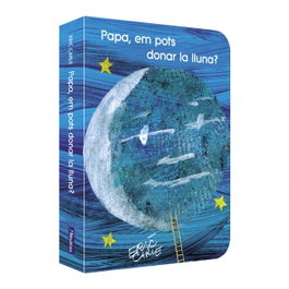 BEASCOA, Papa, em pots donar la lluna? - Eric Carle