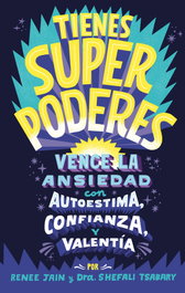 Tienes superpoderes, Renee Jain - B DE BLOK