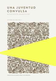 Una juventud convulsa, Konstantín Paustovski - TROTALIBROS