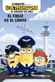 HACHETTE HEROES, El origen de Gru - Tu libro sobre la peli