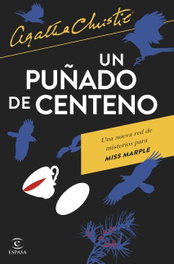 Un puñado de centeno, Agatha Christie - Espasa Calpe