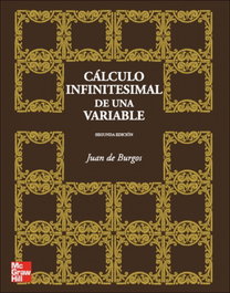 Cálculo infinitesimal de una variable, 2ª Ed., De Burgos Juan - MC GRAW HILL INTERAMERICANA