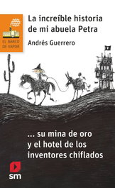 BVN. La increíble historia de mi abuela Petra, Andrés Guerrero - SM