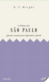 Debate sobre São Paulo, N. T. Wright - LUCERNA