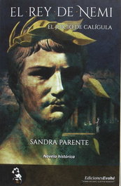 EL REY DE NEMI, Sandra Parente - EVOHE