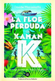 BAMBU La flor perduda del xaman de K