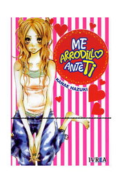 Editorial Ivrea, S.L. Me Arrodillo Ante Ti (Cómic) (Tomo Único) inevitable romántico