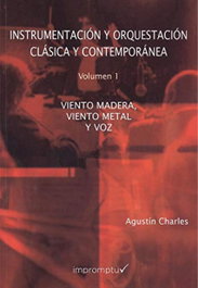IMPROMTU Instrumentación y Orquestación Clásica y Contemporánea Vol.1