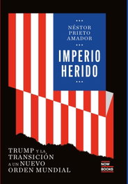 Imperio herido, Nestor Prieto - NOW BOOKS