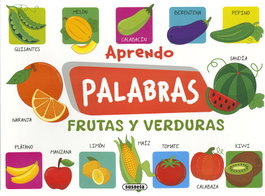 SUSAETA EDICIONES, Aprendo palabras. Frutas y verduras