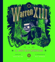 Warren XIII i el bosc dels Xiuxiuejos, Tania del Rio - BAULA