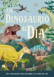 EDELVIVES, Un dinosaurio al día - Miranda Smith