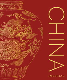 DORLING KINDERSLEY (DK), CHINA IMPERIAL. (ENCICLOPEDIA VISUAL)
