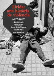 PAGES EDITORS, Lleida: una historia de violencia - AA.VV.