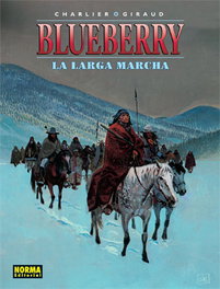 Blueberry 20 la larga marcha, Charlier; Giraud - NORMA EDITORIAL