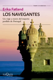 Los navegantes, Erika Fatland - TUSQUETS