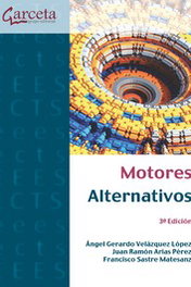 GARCETA, Motores alternativos 3ª edición - Ángel Gerardo Velazquez López