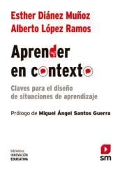 SM, APRENDER EN CONTEXTO, B INNOVACION EDUCATIVA - SM