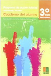 ICCE PUBLICACIONES, Tutoria 3 ESO - ICCE PUBLICACIONES