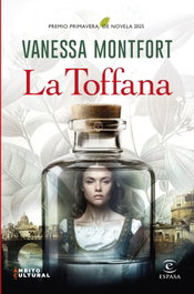 La Toffana, Vanessa Montfort - ESPASA CALPE