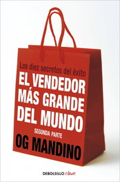 DEBOLSILLO, El vendedor más grande del mundo II, Og Mandino - DEBOLSILLO