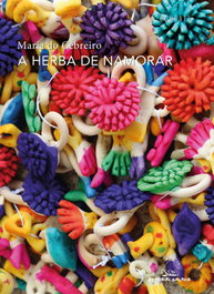 A herba de namorar, María do Cebreiro - GALAXIA