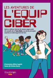 Les aventures de l'Equip Ciber, Cristina Serret - SHACKLETON KIDS