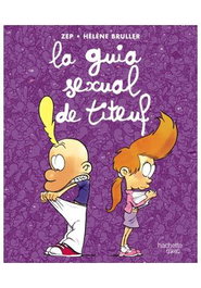 Comercial Grupo Anaya S.A. LA GUIA SEXUAL DE TITEUF (CATALÀ)