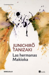 Las hermanas Makioka, Junichiro Tanizaki - DEBOLSILLO
