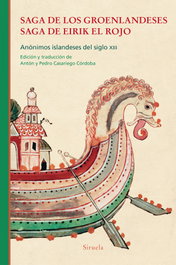 Saga de los groenlandeses. Saga de Eirik el Rojo, Anónimos islandeses del siglo XIII - SIRUELA
