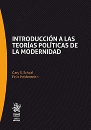 TIRANT LO BLANCH, Introducción a las teorías políticas de la modernidad, Gary S. Schaal