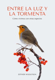 Entre la Luz y la Tormenta, Esther Woolfson - EDITORIAL CARBRAME