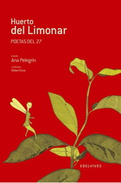 EDELVIVES, El huerto del limonar (Poetas del 27) - ADARGA