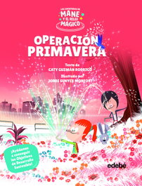 EDEBE, OPERACIÓN PRIMAVERA - Caty Guzmán Rodrigo