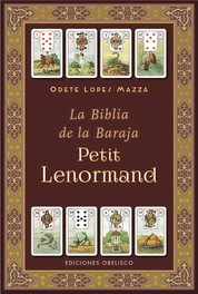 La biblia de la baraja petit lenormand, OBELISCO EDICIONES