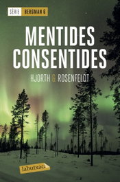 Mentides consentides, Michael Hjorth - LABUTXACA
