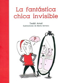 FUN READERS CB, LA FANTASTICA CHICA INVISIBLE, TXABI ARNAL GIL - FUN READERS CB