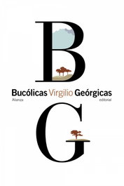 Bucólicas y Geórgicas, Virgilio - Alianza