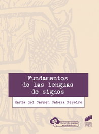 Fundamentos de las lenguas de signos, María del Carmen Cabeza Pereiro - SINTESIS EDITORIAL