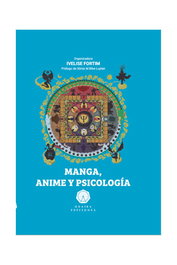Manga, Anime Y Psicologia