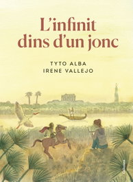 L'infinit dins d'un jonc (Il·lustrat), Irene Vallejo - COLUMNA EDICIONS