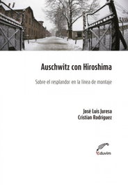 Auschwitz con Hiroshima, Jose Luis Juresa - EDUVIM (IBD)