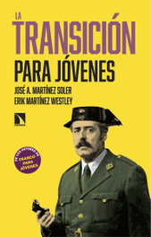 La Transición para jóvenes, Martinez Westley, Erik - CATARATA