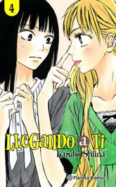 Llegando a ti nº 04/30, Karuho Shiina - PLANETA COMICS