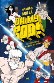 Oh, my God!, Damián Mollá - MARTINEZ ROCA