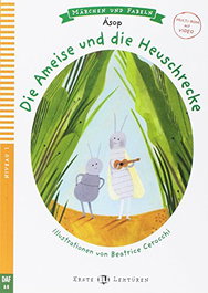 DIE AMEISE UND DIE HEUSCHRECKE, AAVV - ELI
