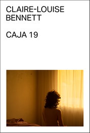 MALAS TIERRAS Caja 19, Claire-Louise Bennett - MALAS TIERRAS