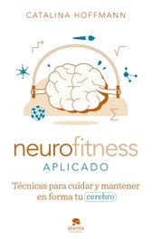 ALIENTA Neurofitness aplicado, Catalina Hoffmann - ALIENTA