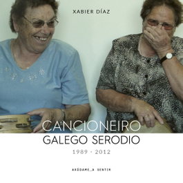 Cancioneiro galego serodio (1989-2012), Xabier Díaz - XABIER DIAZ CARRO
